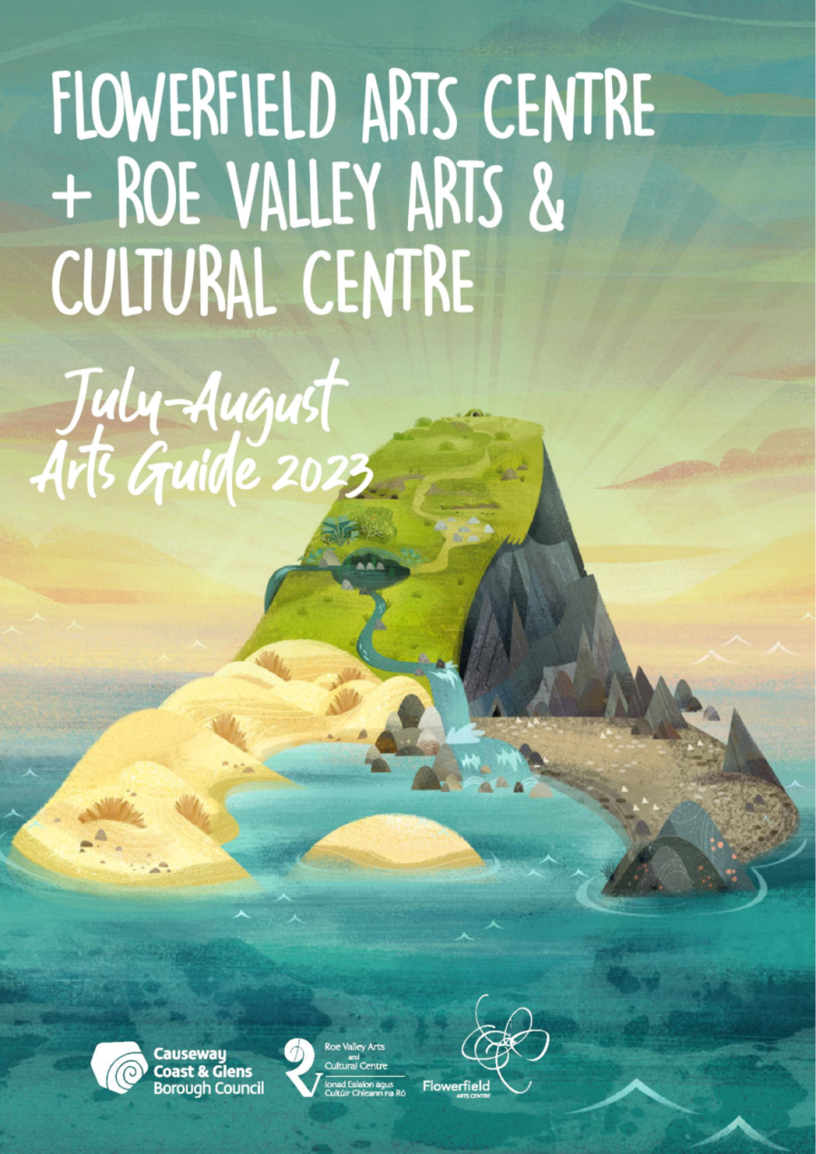 Flowerfield Arts Centre Summer Arts Guide 2023 Unleash Your Creativity