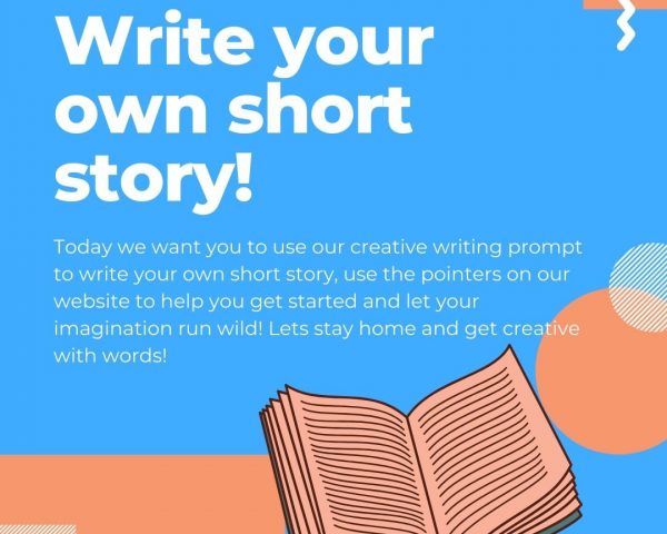 Day 30 - Write your own Short Story!